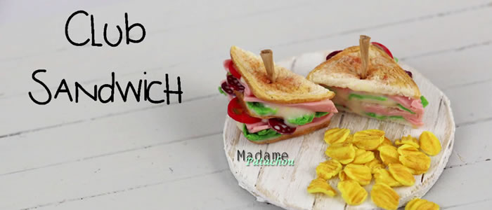 Tuto Fimo club sandwich – Faire un club sandwich en pâte Fimo