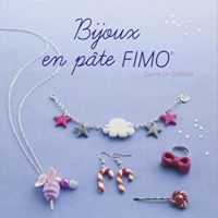 Livre Fimo - Bijoux en pâte Fimo de Carine Le Guilloux
