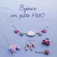 Livre Fimo - Bijoux en pâte Fimo de Carine Le Guilloux